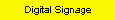 Digital Signage